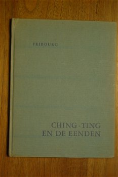 Marjorie G. Fribourg: Ching-Ting en de eenden - 0