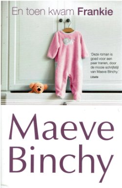 Maeve Binchy = En toen kwam Frankie