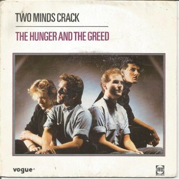 Two Minds Crack ‎– The Hunger And The Greed (1984) - 0