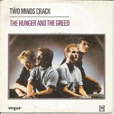Two Minds Crack ‎– The Hunger And The Greed (1984)