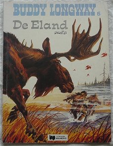 Strip Boek, BUDDY LONGWAY, De Eland, Nummer: 6, Uitgeverij Helmond, 1978.