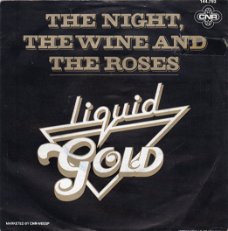 Liquid Gold ‎– The Night, The Wine And The Roses (1980)