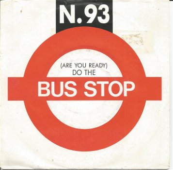 N. 93 ‎– (Are You Ready) Do The Bus Stop (1989) - 0