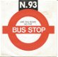 N. 93 ‎– (Are You Ready) Do The Bus Stop (1989) - 0 - Thumbnail