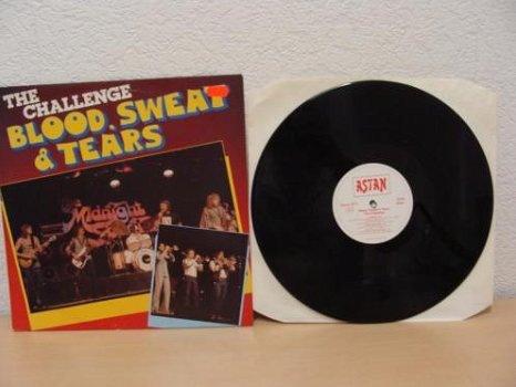 BLOOD SWEAT AND TEARS - THE CHALLENGE uit 1984 Label : ASTAN 20140 - 0