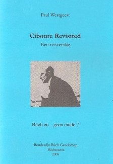 Paul Westgeest – Ciboure Revisited. Een reisverslag - nr. 1