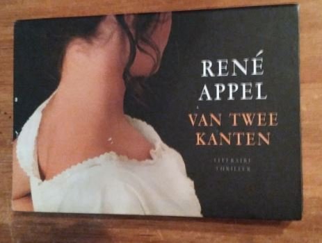 Dwarsligger Van Twee Kanten Rene Appel - 0