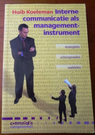 Interne communicatie als managementinstrument - H. Koeleman - nr. 1