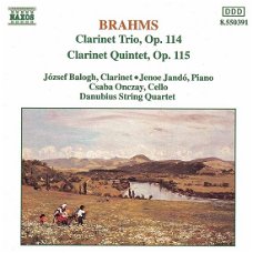 József Balogh  -  Brahms , Jenoe Jandó, Csaba Onczay, Danubius String Quartet – Clarinet Trio, 
