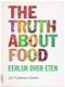The truth about food. Eerlijk over eten - 0 - Thumbnail