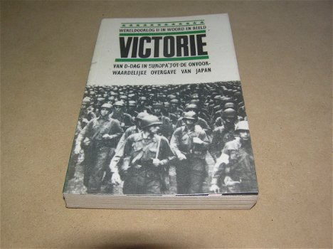 Wereldoorlog II in woord en beeld deel 4: Victorie - 0