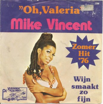 Mike Vincent ‎– Oh, Valeria (1976) - 0