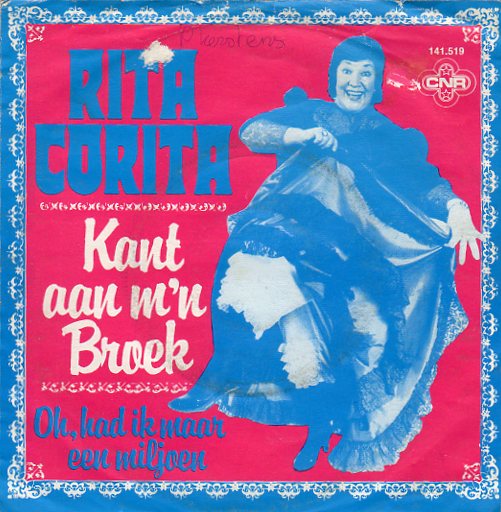 Rita Corita – Kant Aan M'n Broek (1979) - nr. 1