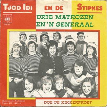 Tjod Idi en de stipkes ‎– Drie Matrozen En 'N Generaal (1976) - 0