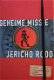 GEHEIME MISSIE JERICHO ROOD, DE GILDE TRILOGIE boek 1 - Joshua Mowll - 0 - Thumbnail
