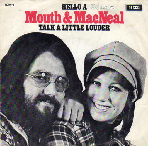 Mouth & MacNeal : Hello A (1972) - nr. 1