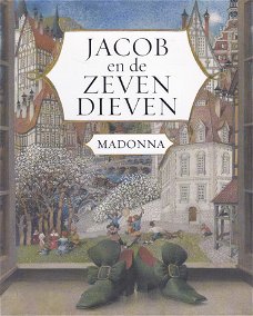 Madonna: Jacob en de zeven dieven