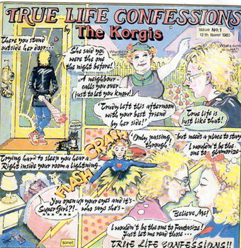 The Korgis ‎– True Life Confessions (1985) - 0