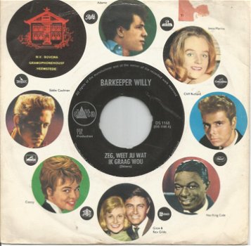 Barkeeper Willy ‎– Zeg Weet Jij Wat Ik Graag Wou (1966) - 0