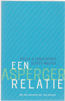 Gisela, Christopher Slater-Walker: Een Asperger relatie - 0