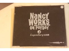 214v - cd single - nancy works on payday - legendary liar - 2 nrs - nr. 1