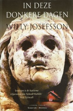 Willy Josefsson = In deze donkere dagen