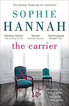 Sophie Hannah  -  The Carrier  (Engelstalig)