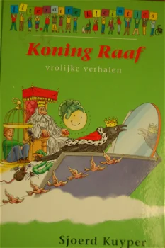 Sjoerd Kuyper: Koning Raaf - 0