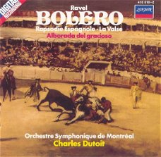 Charles Dutoit  -  Ravel, Orchestre Symphonique de Montréal,  Bolero / Rapsodie