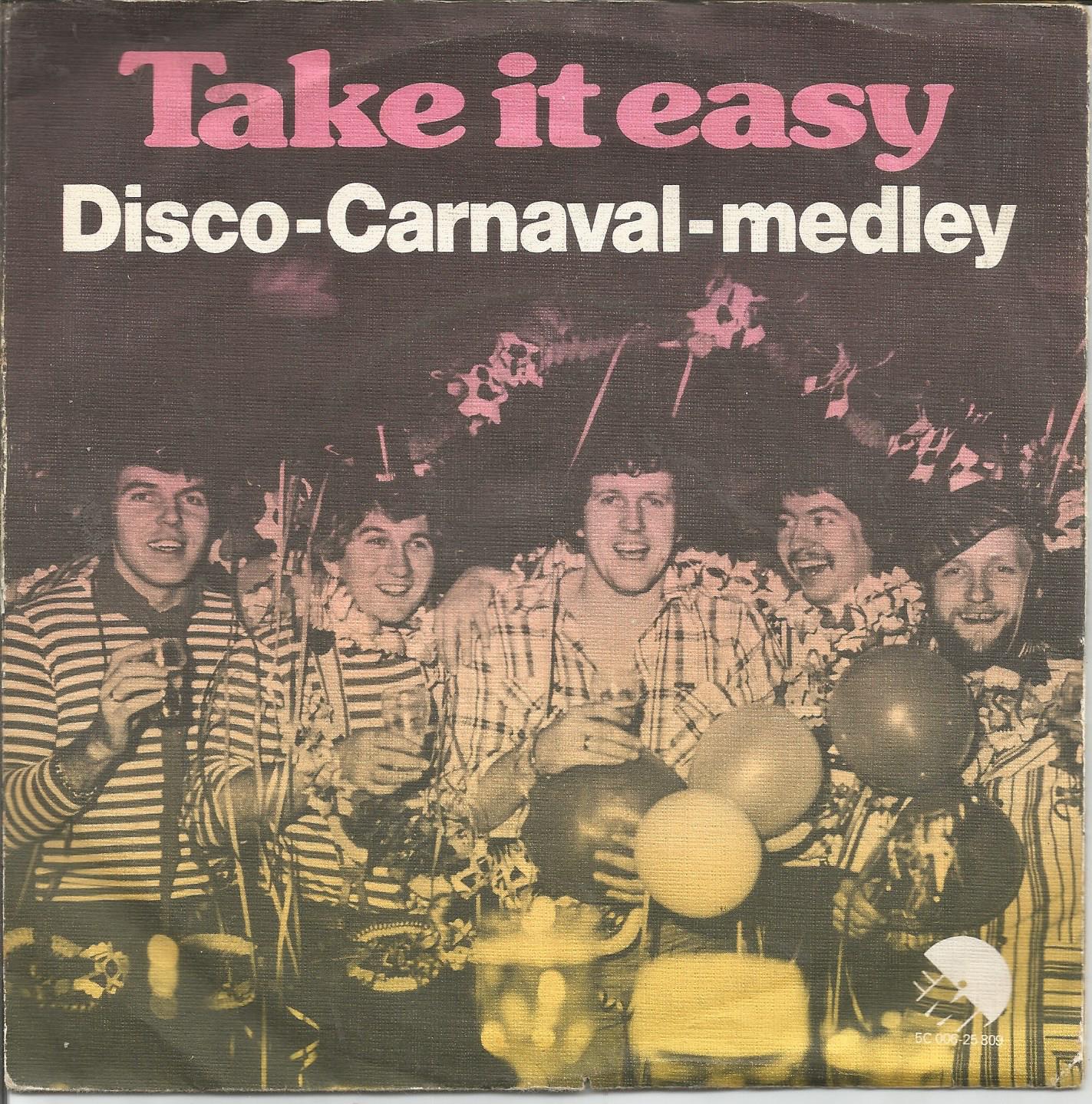 Take It Easy – Disco-Carnival-Medley (1978) TWENTE - nr. 1