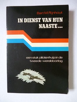 Bart M. Rijnhout - In Dienst Van Hun Naaste - 0