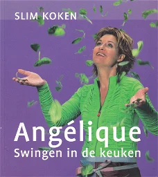 Angelique: Swingen in de keuken