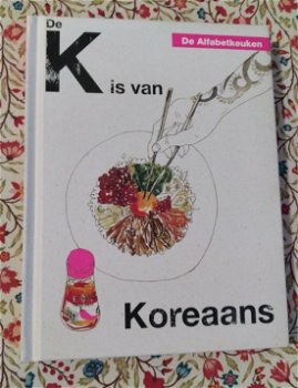 De Alfabetkeuken De K is van Koreaans - 0