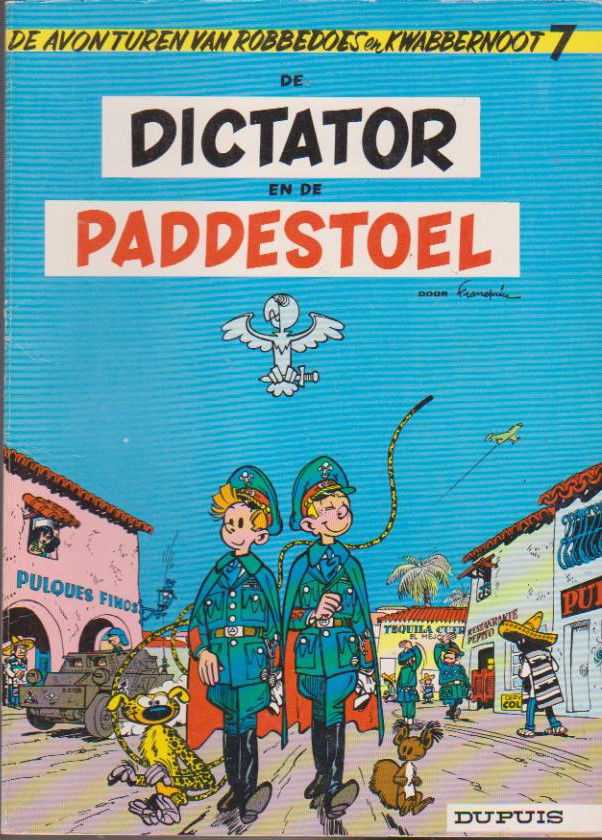 Robbedoes en Kwabbernoot 7 De dictator en de paddestoel - nr. 1