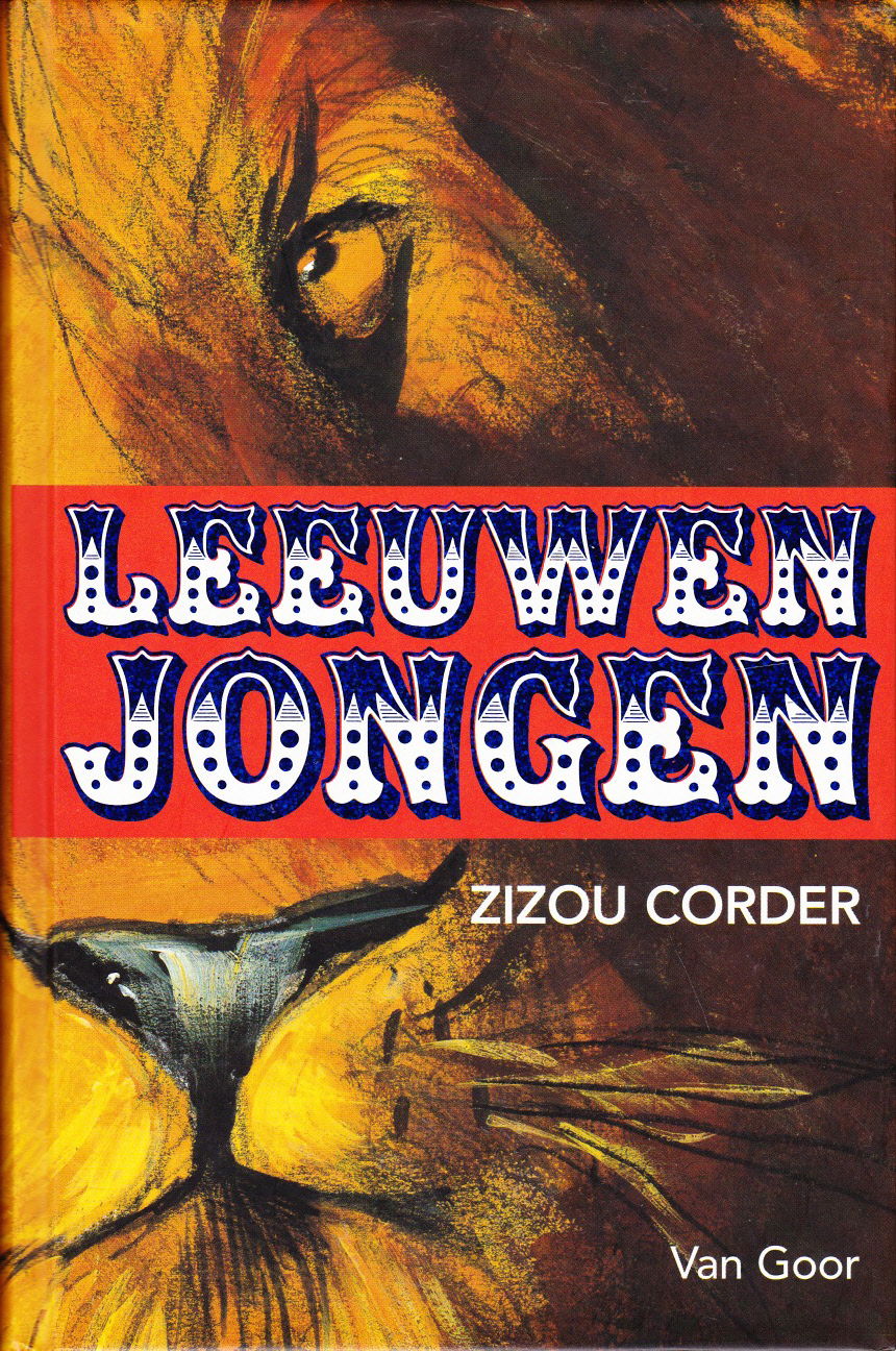 LEEUWENJONGEN TRILOGIE - Zizou Corder - nr. 1