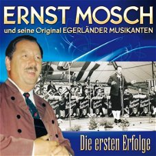 Ernst Mosch Und Seine Original Egerländer Musikanten ‎–  Die Ersten Erfolge  (CD)