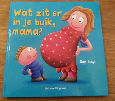 Wat zit er in je buik, mama Sam Lloyd - 0