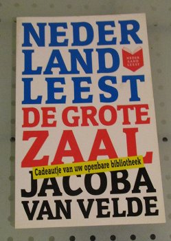 De grote zaal door Jacoba van Velde . - 0