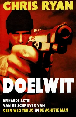 Chris Ryan = Doelwit