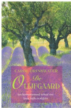 Carol Drinkwater = De olijfgaard