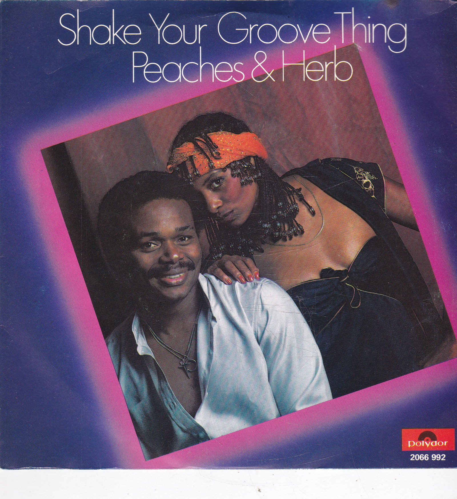 Single Peaches & Herb - Shake your groove thing - nr. 1