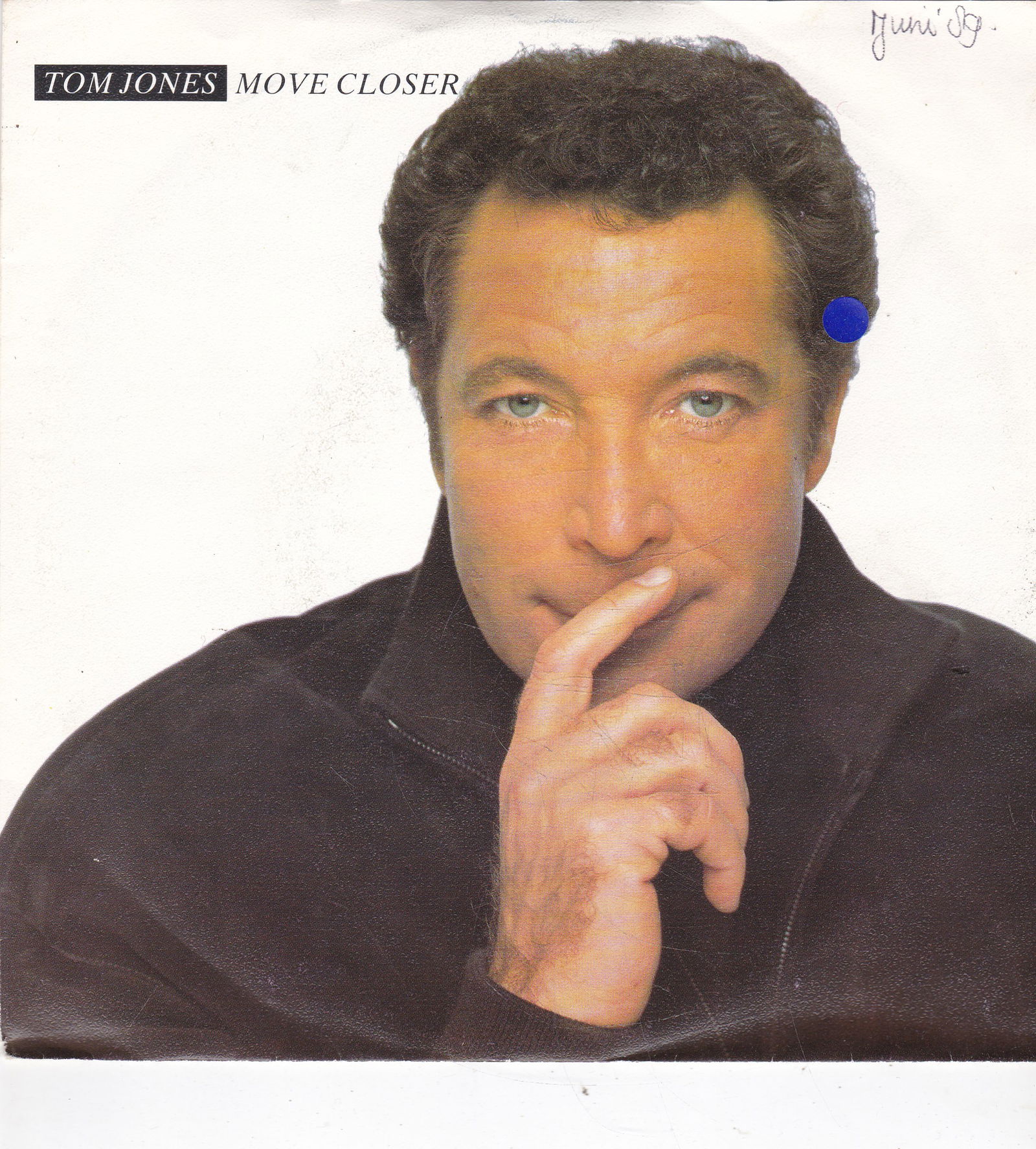 Single Tom Jones - Move closer - nr. 1