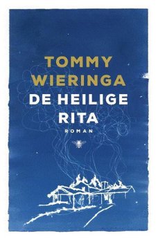 Tommy Wieringa - De Heilige Rita - 0