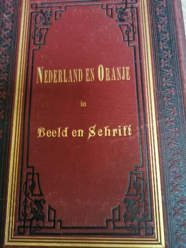 Nederland en Oranje Beeld in Schrift - Afbeelding 3