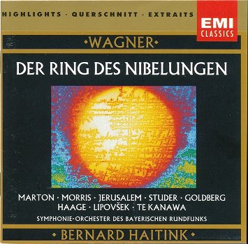 Bernard Haitink - Wagner - Bavarian Radio Symphony Orchestra – The Ring Des Nibel - 0