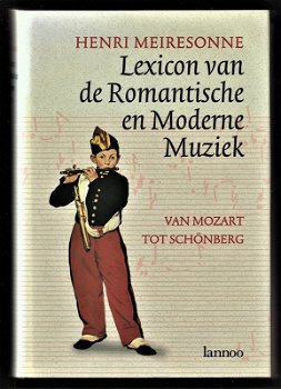 LEXICON van DE ROMANTISCHE EN MODERNE MUZIEK - 0