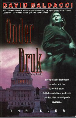 David Baldacci = Onder druk