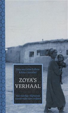 Zoya  -  Zoya's Verhaal  (Hardcover/Gebonden)