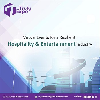 Virtual Events for a Resilient Hospitality & Entertainment Industry - 0
