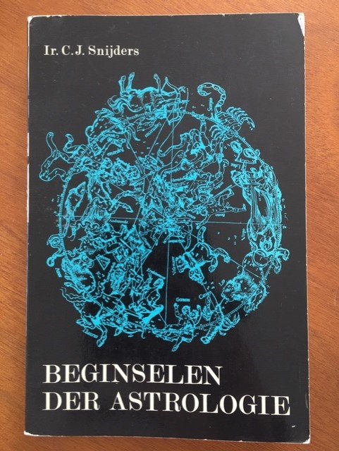 Beginselen der astrologie - Ir. C.J. Snijders - nr. 1